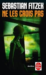 Ne les crois pas