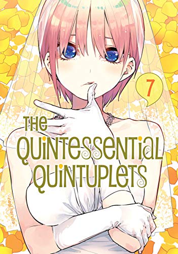 [B.o.o.k] The Quintessential Quintuplets Vol. 7 DOC