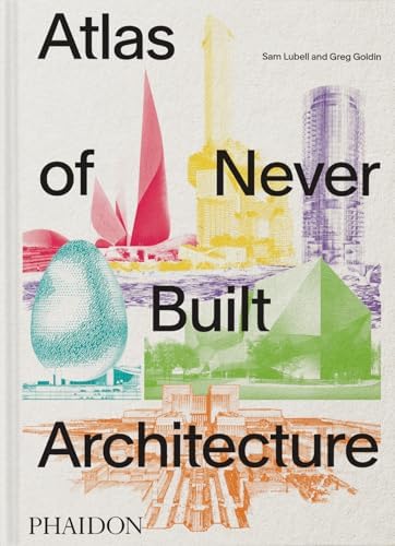 The Phaidon Atlas of 21st Century World Architecture: Burdett