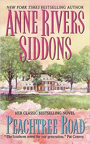Peachtree Road 10th Anniv Edition Siddons Anne Rivers 9780061097232 Amazon Com Books
