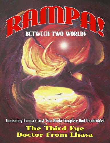 Rampa: Between Two Worlds (Rampa Anthology Book 1)