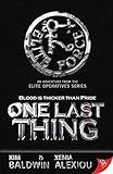 One Last Thing (Elite Operatives series Book 7) by 