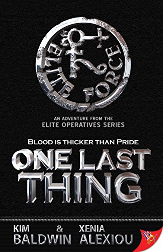 One Last Thing (Elite Operatives series Book 7) by Kim Baldwin