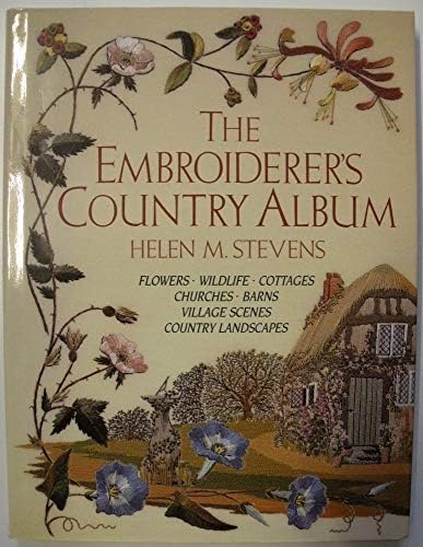 Helen M. Steven's Embroiderer's Year: Stevens, Helen M