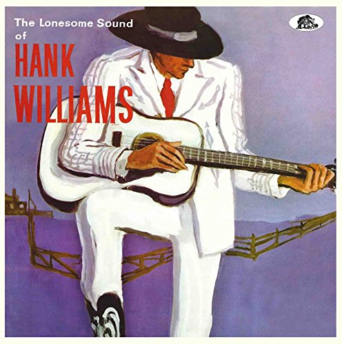 Album Art for The Lonesome Sound by Hank Williams