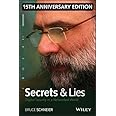 Secrets and Lies: Digital Security in a Networked World