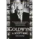 Goldwyn: A Biography by A. Scott Berg (1998-10-01)