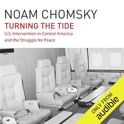 Turning the Tide: U.S. Intervention in Central America and the Struggle for Peace Turning the Tide: U.S. Intervention in Central America and the Struggle for Peace