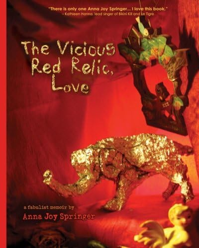 The Vicious Red Relic, Love: A Fabulist Memoir