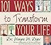 101 Ways to Transform Your Life