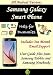 Help for Dummies - Samsung Galaxy Smart Phone User Guide All Models: Includes One Month Email Support: All Android Versions