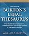 Burtons Legal Thesaurus 5th edition: Over 10,000 Synonyms, Terms, and Expressions Specifically Related to the Legal Profession