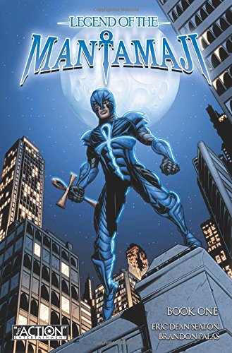 Legend of the Mantamaji: Book 1 (Legend of Mantamaji): A Sci-Fi,  Fantasy Graphic Novel