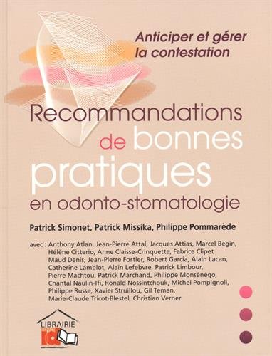 Recommandations de bonnes pratiques en odonto-stomatologie