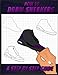 How To Draw Sneakers: A Step by Step Sneaker and Shoe themed Drawing Book For Adults, Teens, and Kids by SneakerPro Press