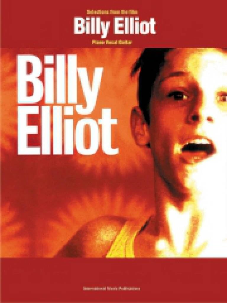 "Billy Elliot": Piano Vocal Guitar-Selections from the film-Music Book