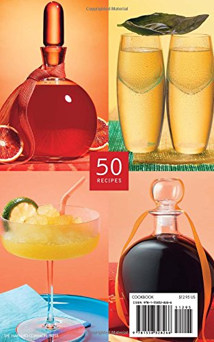 Luscious Liqueurs: 50 Make-at-Home Infusions to Sip and Savor (50 Series)