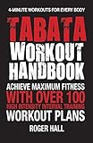 Image de Tabata Workout Handbook: Achieve Maximum Fitness With Over 100 High Intensity Interval Training Workout Plans