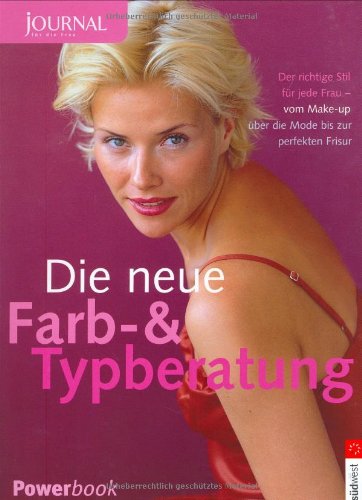 Journal Fur Die Frau Die Neue Farb Und Typberatung Der Richtige Stil Fur Jede Frau Vom Make Up Uber Die Mode Bis Zur Perfekten Frisur Buch Von Sylvie Hinderberger Pdf Gycoslthunsie