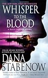 Whisper to the Blood: A Kate Shugak Novel (Kate Shugak Novels)