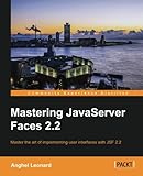 Mastering JavaServer Faces 2.2