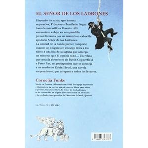 El senor de los ladrones / The Thief Lord (La Isla Del Tiempo) (Spanish Edition)