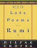The Love Poems of Rumi by Jalal al-Din Rumi, Deepak Chopra