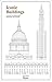Iconic Buildings: An Illustrated Guide to the World's Most Remarkable Architecture by 