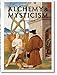 Alchemy & Mysticism by 
