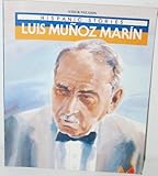 Luis Munoz Marin (Raintree Hispanic Stories) (English and Spanish Edition) by 