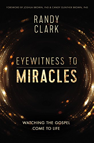 Best! Eyewitness to Miracles: Watching the Gospel Come to Life<br />[E.P.U.B]