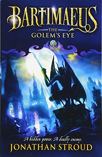 Golem's Eye (The Bartimaeus Sequence)