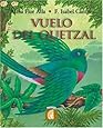 Vuelo Del Quetzal Puertas Al Sol Alma Flor Ada F Isabel Campoy Felipe Davalos