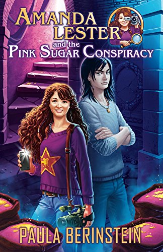 Amanda Lester and the Pink Sugar Conspiracy (Amanda Lester, Detective Book 1)