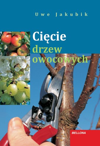 Ciecie drzew owocowych