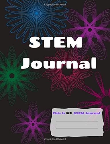 This is MY STEM Journal: Black Spirograph Paperback – December 30, 2018