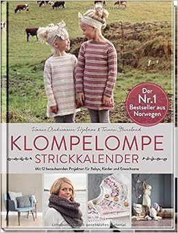 Klompelompe Strickkalender Mit 12 Bezaubernden Projekten - 