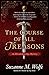 The Course of All Treasons: An Elizabethan Spy Mystery by Suzanne M. Wolfe