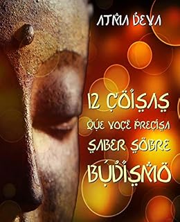 Livro 12 Coisas que você precisa saber sobre Budismo