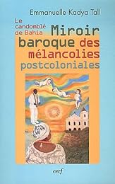 Le  candomblé de Bahia