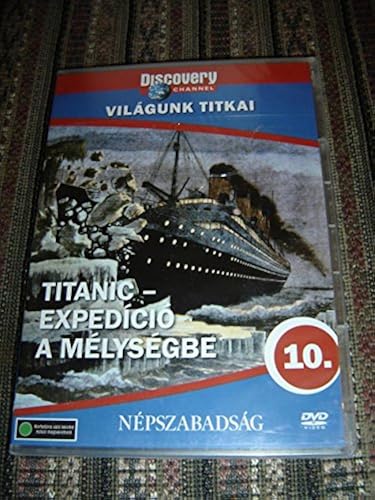 Discovery Channel Series - World Secrets 10: Titanic - Expedition 