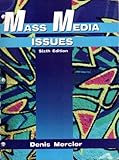 Mass Media Issues, Mercier, Denis, 0787244368