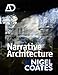 Narrative Architecture by Nigel Coates