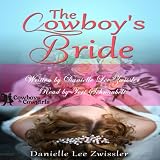 The Cowboy's Bride (Cowboys and Cowgirls) by 