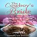 The Cowboy's Bride (Cowboys and Cowgirls) by 