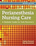 Perianesthesia Nursing Care