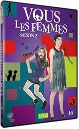 Vous Les Femmes - Saison 2