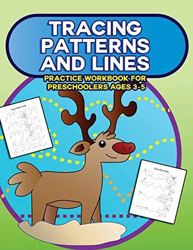 Tracing Patterns and Lines Practice Workbook for Preschoolers Ages 3-5: Trace Lines, Curves, Patterns, Zig Zags and Color with this Fun Tracing ... for Preschool and Kindergarten) (Volume 2)