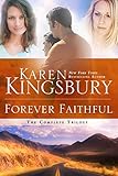 Forever Faithful: The Complete Trilogy by 