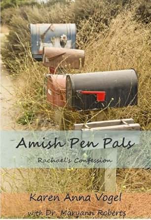 Amish Pen Pals Rachael S Confession A Granny Weaver